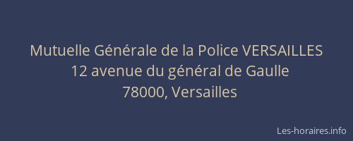 Mutuelle Générale de la Police VERSAILLES