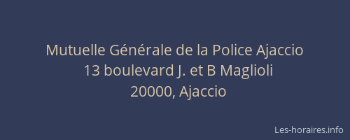 Mutuelle Générale de la Police Ajaccio