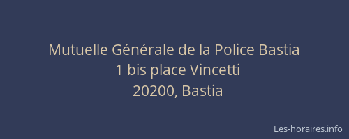 Mutuelle Générale de la Police Bastia