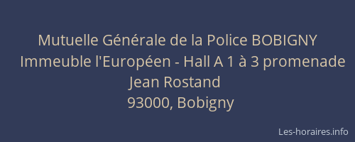 Mutuelle Générale de la Police BOBIGNY