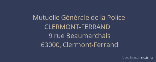 Mutuelle Générale de la Police CLERMONT-FERRAND