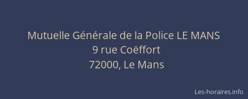 Mutuelle Générale de la Police LE MANS