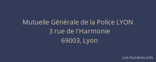 Mutuelle Générale de la Police LYON