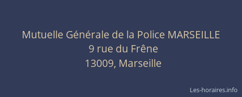 Mutuelle Générale de la Police MARSEILLE