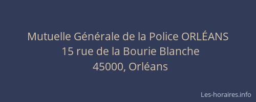 Mutuelle Générale de la Police ORLÉANS