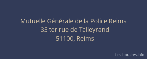 Mutuelle Générale de la Police Reims