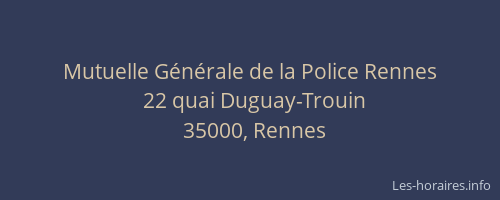 Mutuelle Générale de la Police Rennes