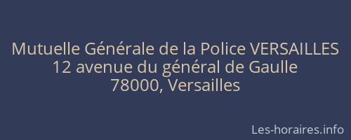 Mutuelle Générale de la Police VERSAILLES