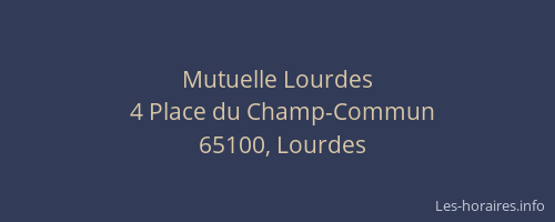 Mutuelle Lourdes