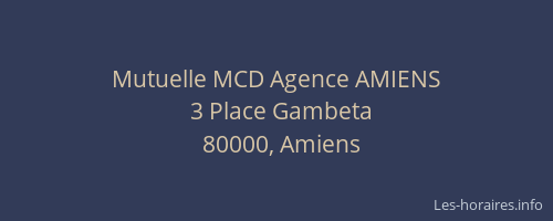 Mutuelle MCD Agence AMIENS