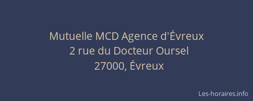 Mutuelle MCD Agence d'Évreux