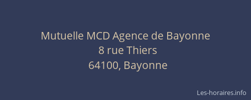 Mutuelle MCD Agence de Bayonne