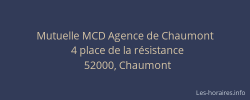 Mutuelle MCD Agence de Chaumont