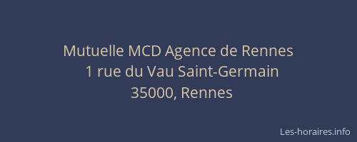 Mutuelle MCD Agence de Rennes