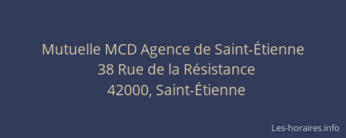 Mutuelle MCD Agence de Saint-Étienne