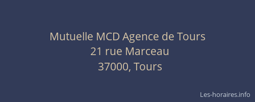 Mutuelle MCD Agence de Tours
