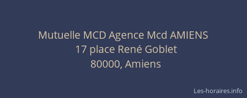 Mutuelle MCD Agence Mcd AMIENS