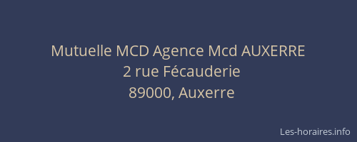 Mutuelle MCD Agence Mcd AUXERRE