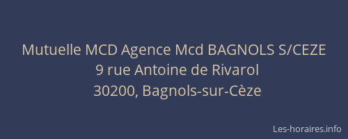 Mutuelle MCD Agence Mcd BAGNOLS S/CEZE