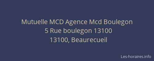 Mutuelle MCD Agence Mcd Boulegon