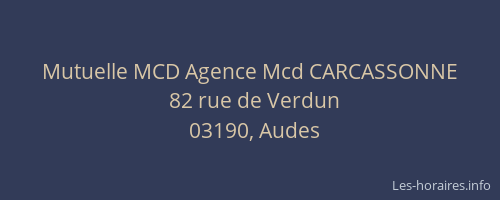Mutuelle MCD Agence Mcd CARCASSONNE
