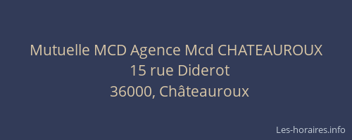 Mutuelle MCD Agence Mcd CHATEAUROUX