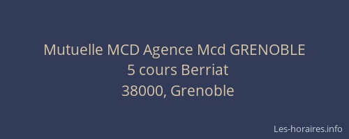 Mutuelle MCD Agence Mcd GRENOBLE