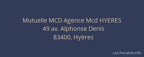 Mutuelle MCD Agence Mcd HYERES