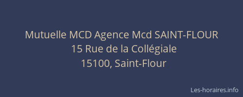 Mutuelle MCD Agence Mcd SAINT-FLOUR