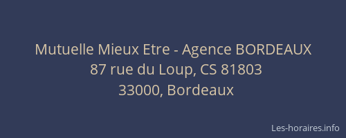 Mutuelle Mieux Etre - Agence BORDEAUX