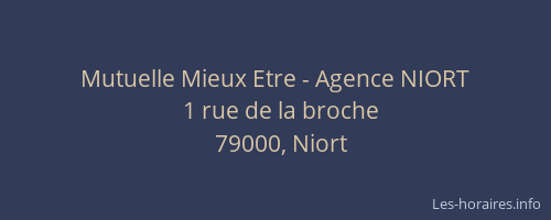 Mutuelle Mieux Etre - Agence NIORT