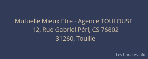 Mutuelle Mieux Etre - Agence TOULOUSE
