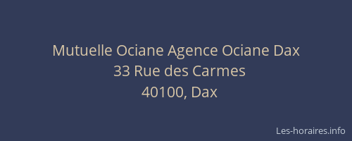 Mutuelle Ociane Agence Ociane Dax