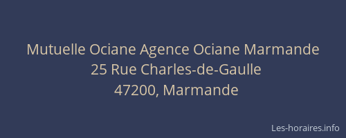 Mutuelle Ociane Agence Ociane Marmande