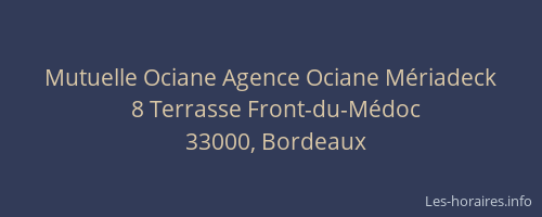 Mutuelle Ociane Agence Ociane Mériadeck