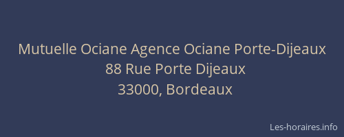 Mutuelle Ociane Agence Ociane Porte-Dijeaux
