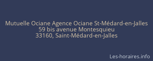 Mutuelle Ociane Agence Ociane St-Médard-en-Jalles