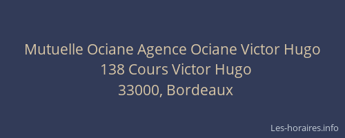Mutuelle Ociane Agence Ociane Victor Hugo