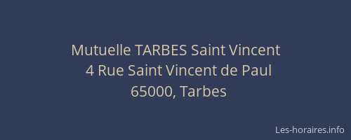Mutuelle TARBES Saint Vincent