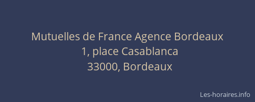 Mutuelles de France Agence Bordeaux