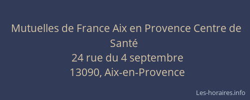 Mutuelles de France Aix en Provence Centre de Santé