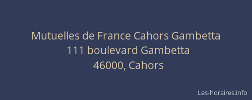 Mutuelles de France Cahors Gambetta