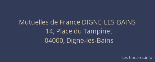 Mutuelles de France DIGNE-LES-BAINS