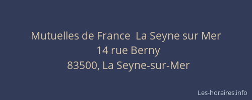 Mutuelles de France  La Seyne sur Mer