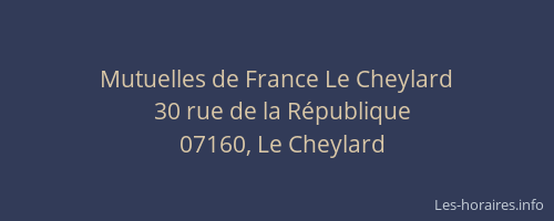 Mutuelles de France Le Cheylard
