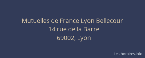 Mutuelles de France Lyon Bellecour