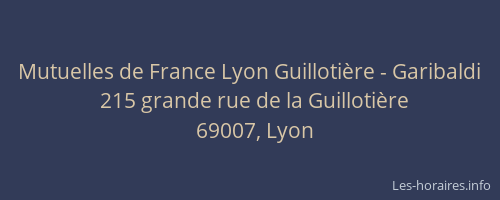 Mutuelles de France Lyon Guillotière - Garibaldi