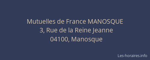 Mutuelles de France MANOSQUE