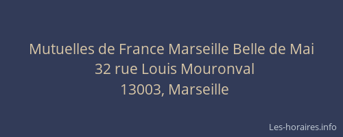 Mutuelles de France Marseille Belle de Mai