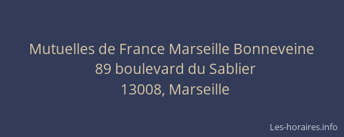 Mutuelles de France Marseille Bonneveine